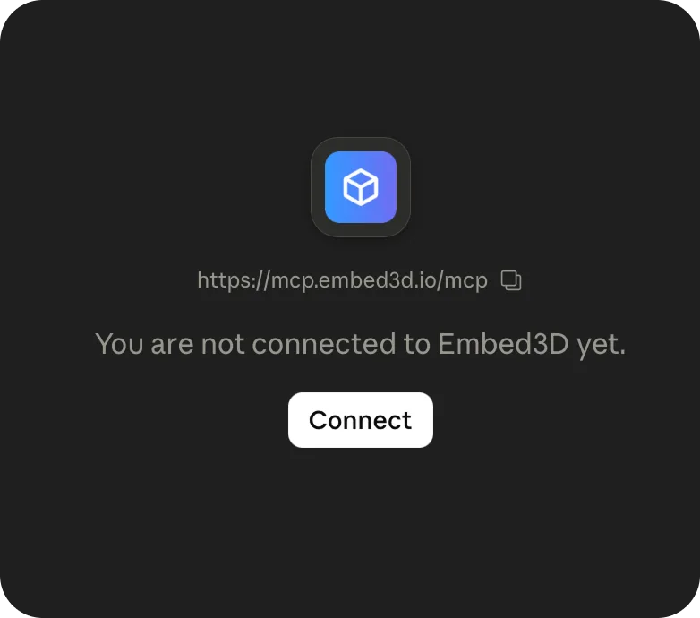 Embed3D connector card showing You are not connected yet with a Connect button